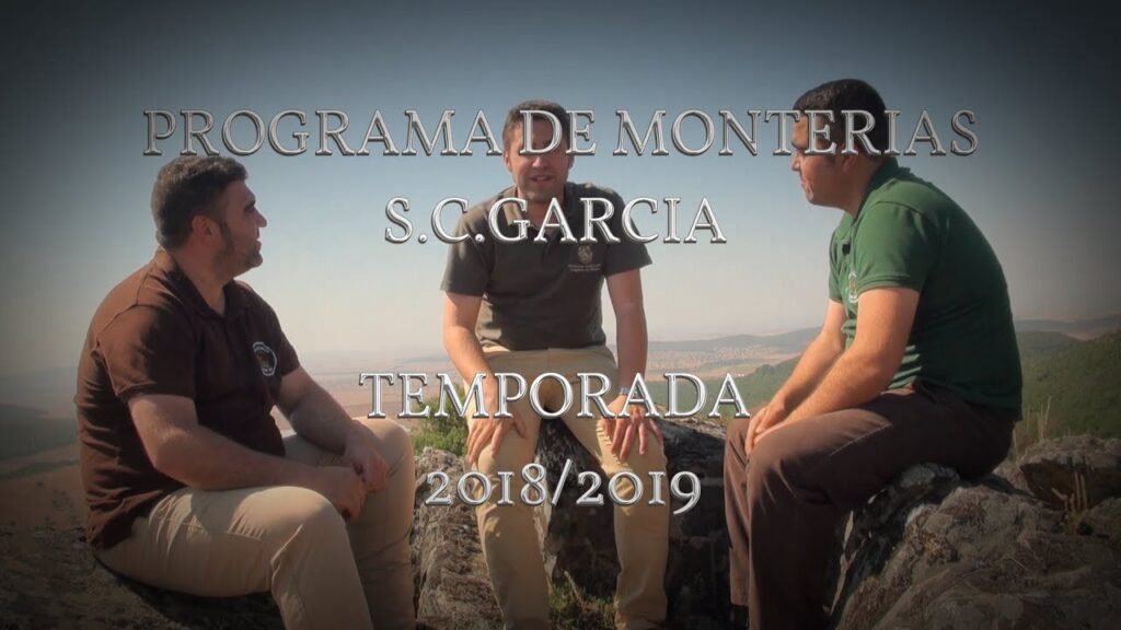 CAZA MAYOR: PRESENTACIÓN CALENDARIO MONTERO S.C GARCIA TEMPORADA CIENEGETICA 2018/ 2019