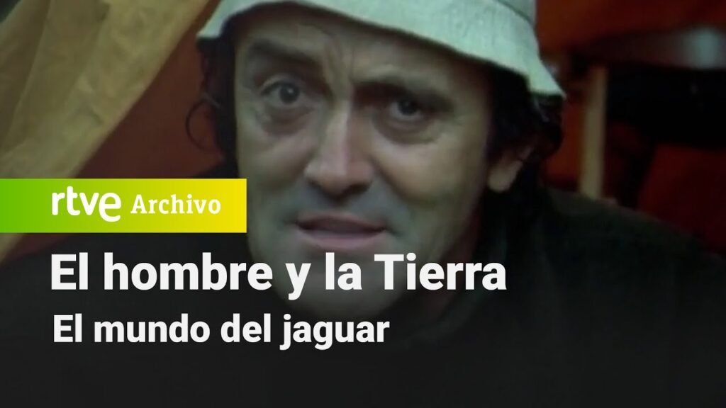 El hombre y la Tierra: Capítulo 8 - El mundo del jaguar | RTVE Archivo