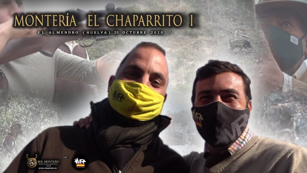 MONTERÍA EN EL CHAPARRITO I CON MONTERIAS RIQUELME El Almendro (Huelva) 25 de Octubre del 2020.