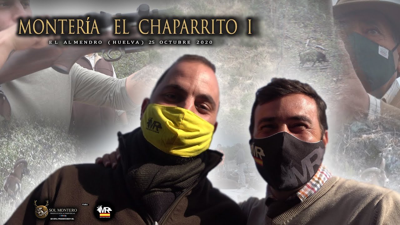 MONTERÍA EN EL CHAPARRITO I CON MONTERIAS RIQUELME El Almendro (Huelva) 25 de Octubre del 2020.