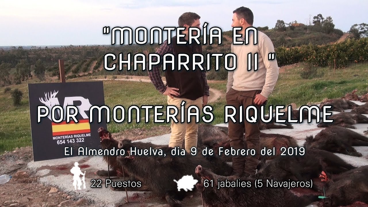 MONTERIA EN LA FINCA  CHAPARRITO II POR MONTERIAS RIQUELME