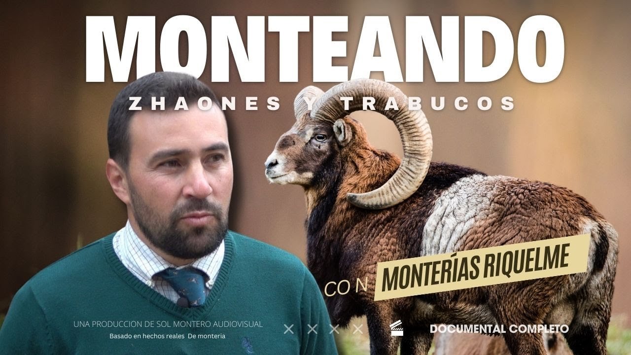 MONTERÍA 🔝🎥 ZAHONES Y TRABUCOS CON MONTERÍAS RIQUELME 🇪🇸