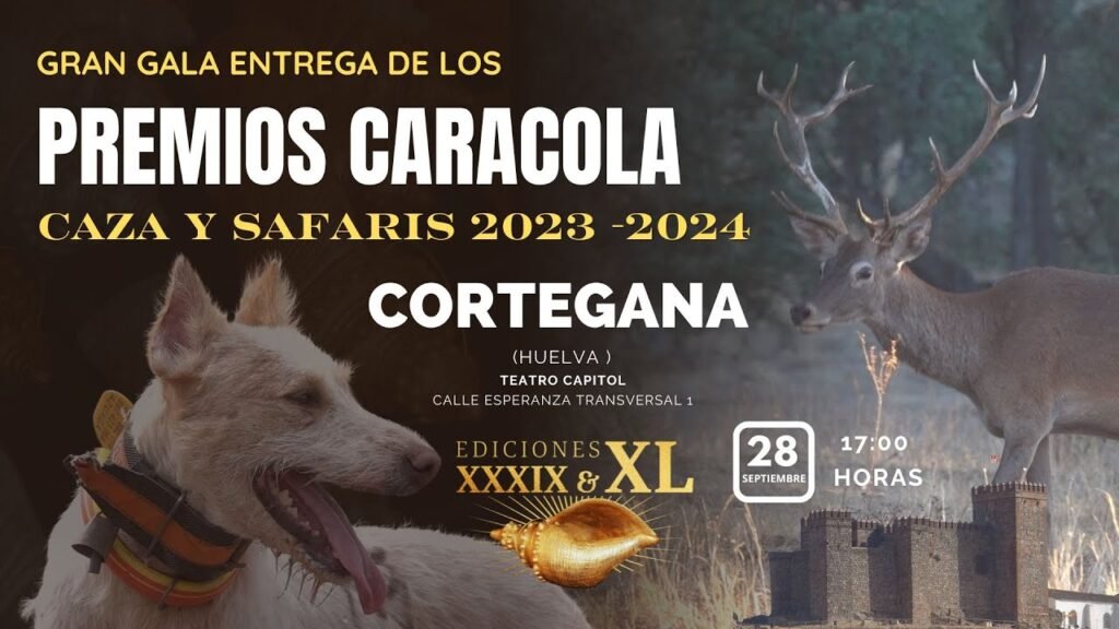 PREMIOS CARACOLA 🐚🔝Caza Y Safaris en Cortegana