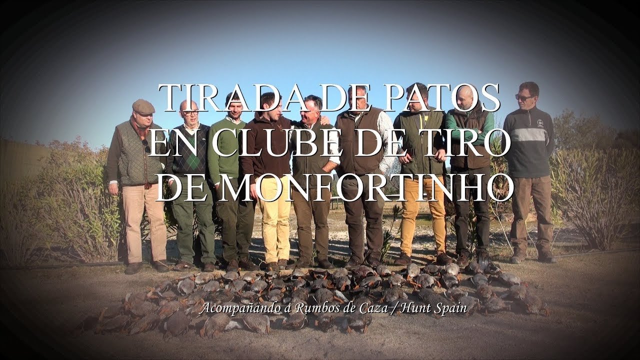 TIRADA DE PATOS EN CLUBE DE TIRO DE MONFORTINHO CON HUNT SPAIN /RUMBOS DE CAZA